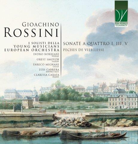 ロッシーニ：弦楽のためのソナタ第1番・第3番・第5番、老いの過ち（イ・ソリスティ・デッラ・ヤング・ミュージシャンズ・ヨーロピアン・オーケストラ）