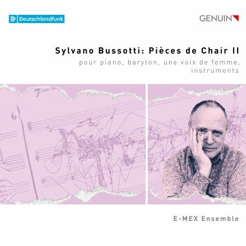 ブッソッティ：Pièces de Chair II（E-MEXアンサンブル）